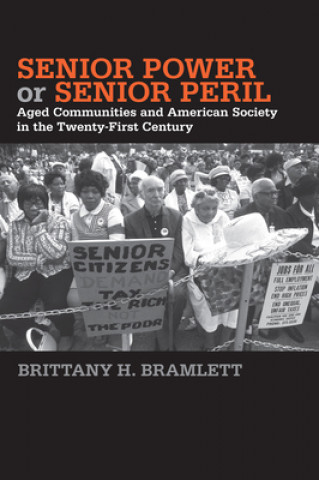 Libro Senior Power or Senior Peril Brittany H Bramlett