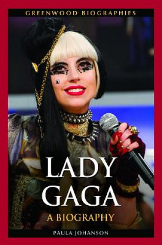 Kniha Lady Gaga Paula Johanson