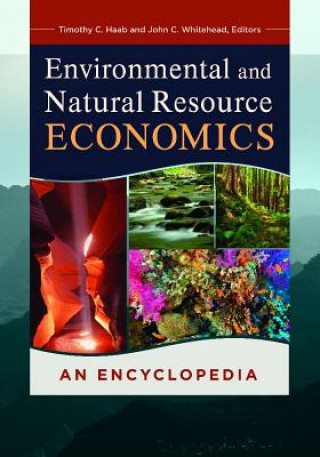 Kniha Environmental and Natural Resource Economics John C. Whitehead