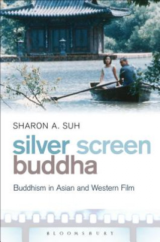 Kniha Silver Screen Buddha Sharon A. Suh