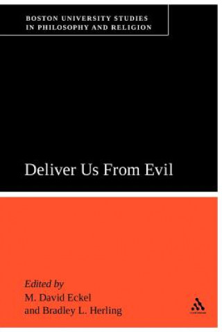 Carte Deliver Us From Evil David M. Eckel