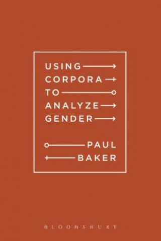 Książka Using Corpora to Analyze Gender Paul Baker