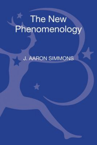 Kniha New Phenomenology Bruce Ellis Benson