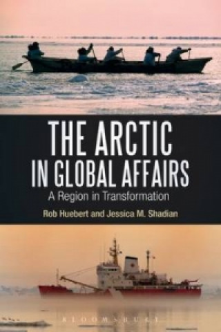 Könyv Arctic in Global Affairs Jessica M. Shadian