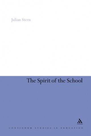 Kniha Spirit of the School Julian Stern