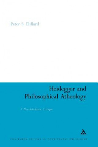 Carte Heidegger and Philosophical Atheology Peter S. Dillard