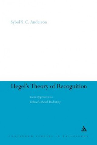 Książka Hegel's Theory of Recognition Sybol S.C. Anderson