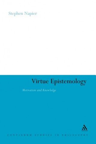 Knjiga Virtue Epistemology Stephen Napier