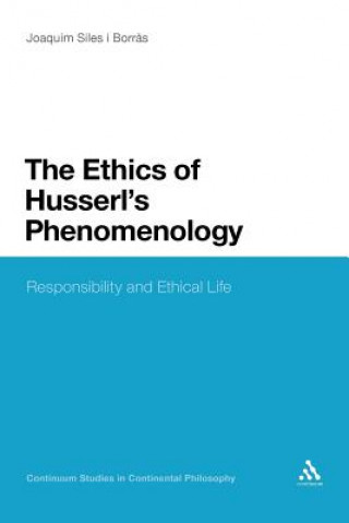 Kniha Ethics of Husserl's Phenomenology Joaquim Siles i Borras