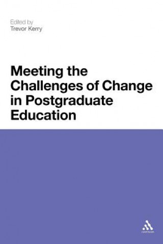 Kniha Meeting the Challenges of Change in Postgraduate Education Lewis Richard Benjamin Elton
