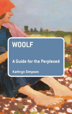 Kniha Woolf: A Guide for the Perplexed Kathryn Simpson