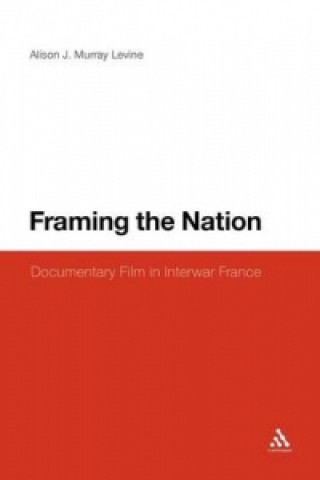 E-knjiga Framing the Nation Alison J. Murray Levine