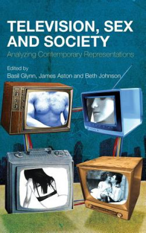 Könyv Television, Sex and Society Beth Johnson