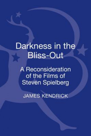 Carte Darkness in the Bliss-Out James Kendrick
