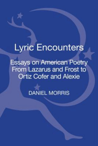 Book Lyric Encounters Daniel Morris