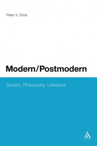 Carte Modern/Postmodern Peter V. Zima