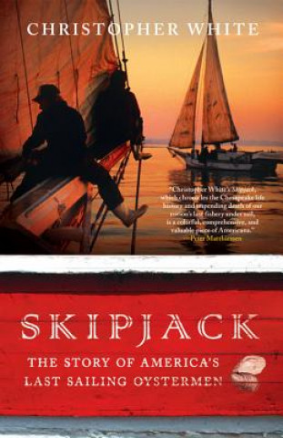 Livre Skipjack Christopher White