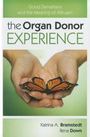 Książka Organ Donor Experience Katrina A. Bramstedt
