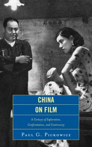 Kniha China on Film Paul G. Pickowicz