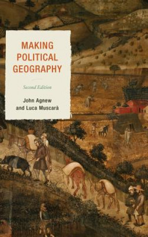 Könyv Making Political Geography John Agnew