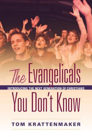 Libro Evangelicals You Don't Know Tom Krattenmaker