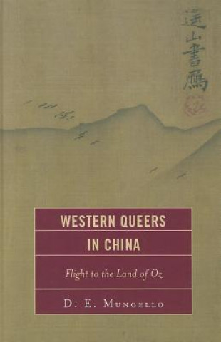 Carte Western Queers in China D. E. Mungello