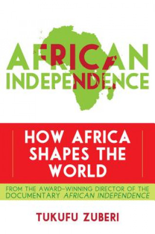 Kniha Africa and the World Tukufu Zuberi