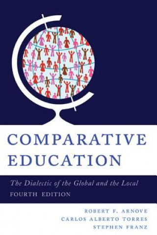 Carte Comparative Education Robert F. Arnove