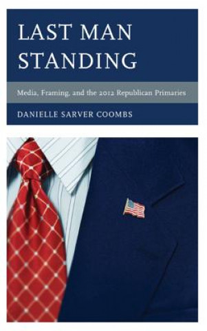 Knjiga Last Man Standing Danielle Sarver Coombs