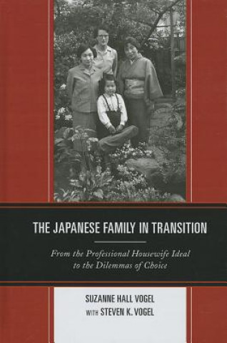 Kniha Japanese Family in Transition Suzanne Hall Vogel