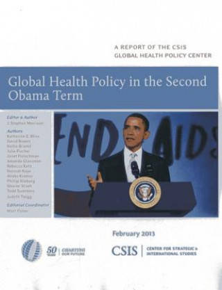 Libro Global Health Policy in the Second Obama Term Stephen J. Morrison