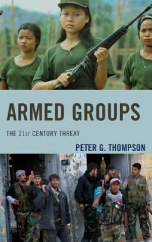 Kniha Armed Groups Peter Thompson