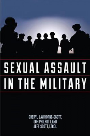 Buch Sexual Assault in the Military Cheryl Lawhorne-Scott