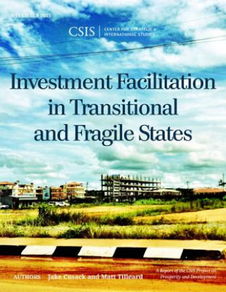 Carte Investment Facilitation in Transitional and Fragile States Jake Cusack