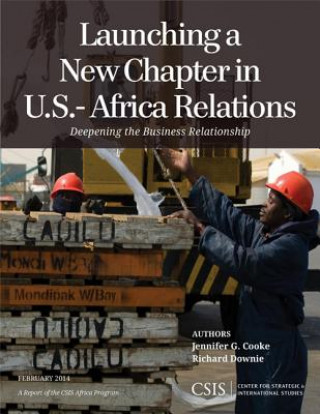 Buch Launching a New Chapter in U.S.-Africa Relations Jennifer G. Cooke