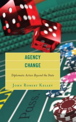 Kniha Agency Change John Robert Kelley