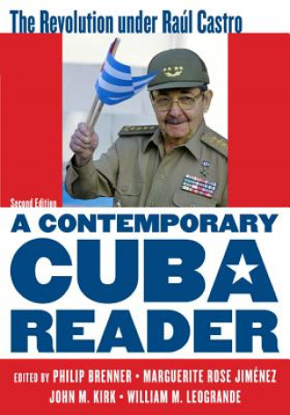 Książka Contemporary Cuba Reader Philip Brenner