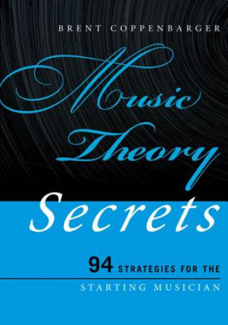 Carte Music Theory Secrets Brent Coppenbarger