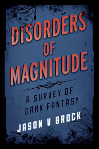 Książka Disorders of Magnitude Jason V Brock