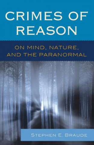 Kniha Crimes of Reason Stephen E. Braude