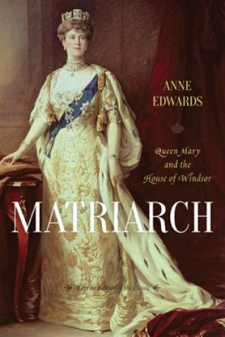 Kniha Matriarch Anne Edwards