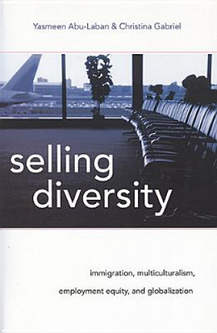 Kniha Selling Diversity Yasmeen Abu-Laban