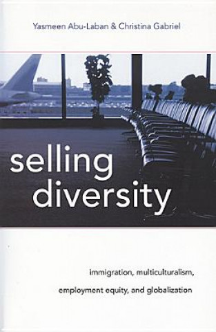 Книга Selling Diversity Yasmeen Abu-Laban