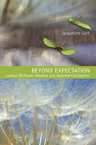 Könyv Beyond Expectation Jacquelyne Luce