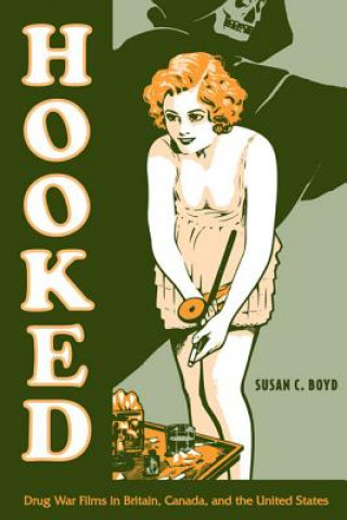 Knjiga Hooked Susan C. Boyd