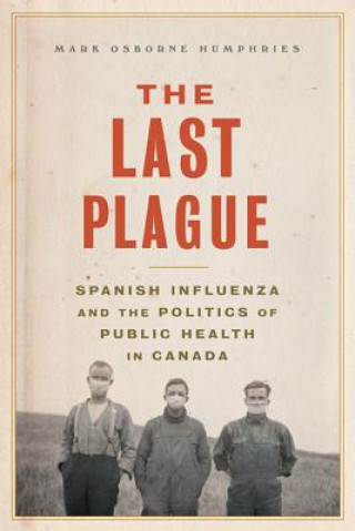 Knjiga Last Plague Mark Osborne Humphries