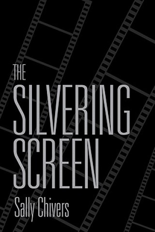 Buch Silvering Screen Sally Chivers