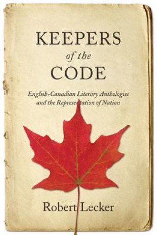 Buch Keepers of the Code Robert Lecker