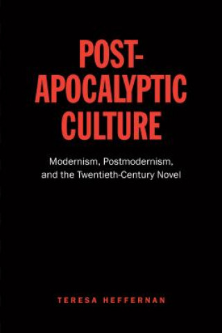 Carte Post-Apocalyptic Culture Teresa Heffernan