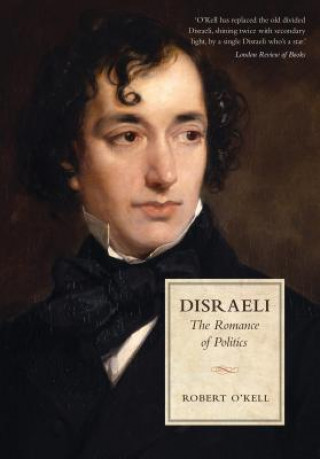 Kniha Disraeli Robert P. O'Kell